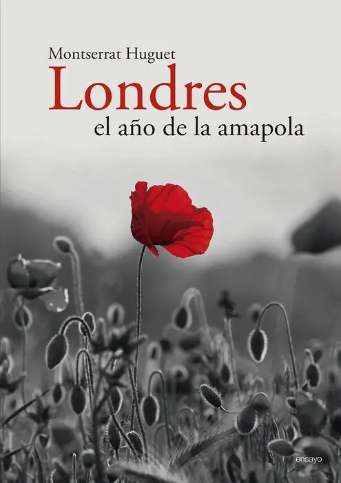 Londres. El Año de la Amapola