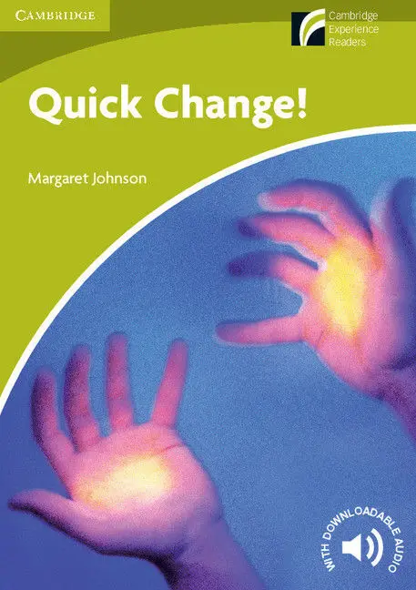 015 Quick Change! Level Starter/Beginner