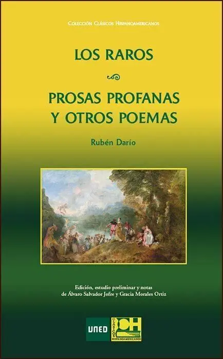 Los Raros. Prosas Profanas y Otros Poemas