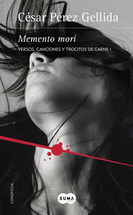 Memento Mori (Versos, Canciones y Trocitos de Carne 1)