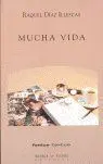 Mucha Vida