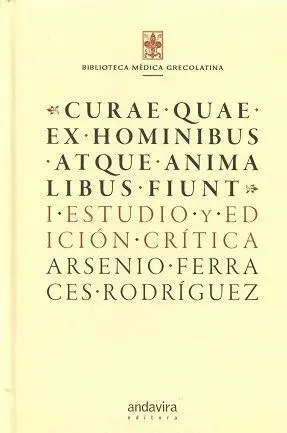 Curae. Quae. Ex. Homnibus. Atque. Anima Libus. Fiunt. I. Estudio. Y. Edicion. Critica