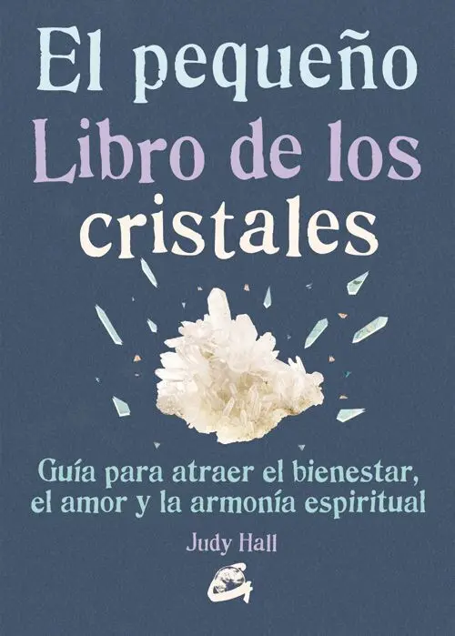El Pequeño Libro de los Cristales