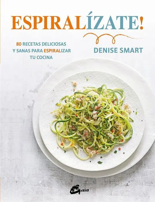 Espiralizate!