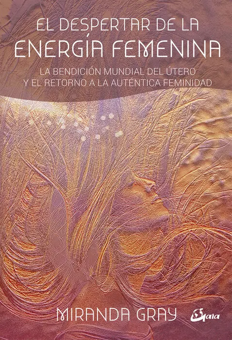 El Despertar de la Energia Femenina