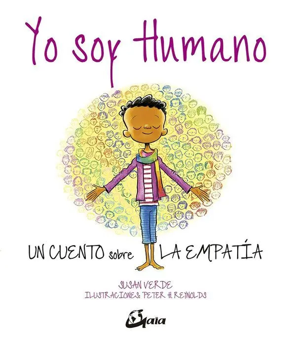 Yo Soy Humano. Un Cuento Sobre la Empatia (Valores)