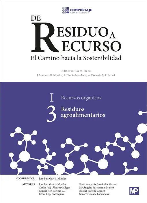 T3 Residuos Agroalimentarios Vol I: Recursos Organicos
