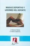 Masaje Deportivo y Lesiones del Deporte 2ªedicion