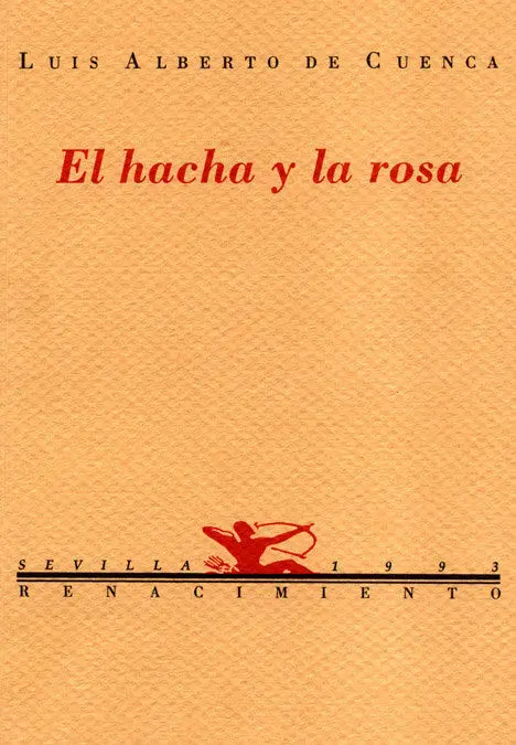 Hacha y la Rosa,El
