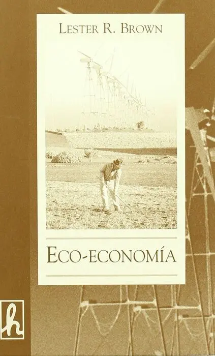 Eco-Economia para una Economia a la Medida de la T