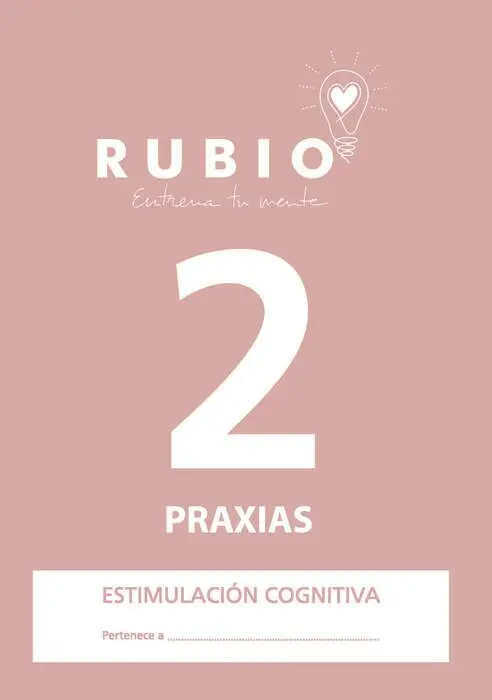 N2 Praxias. Estimulacion Cognitiva Cuaderno Rubio