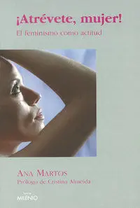 áAtrã©Vete, Mujer!
