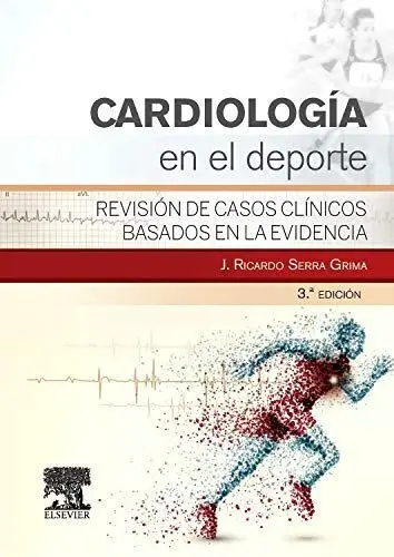 Cardiología en el Deporte (3ª Ed. )