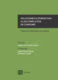 Soluciones Alternativas a los Conflictos de Consumo