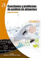 Cuestiones y Problemas de Anã¡Lisis de Alimentos