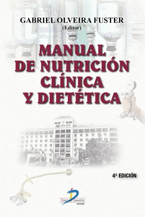 Manual de Nutricion Clinica y Dietetica