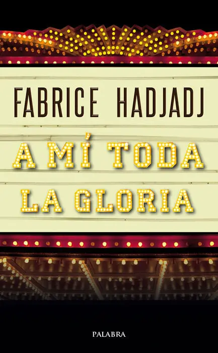 A mi Toda la Gloria