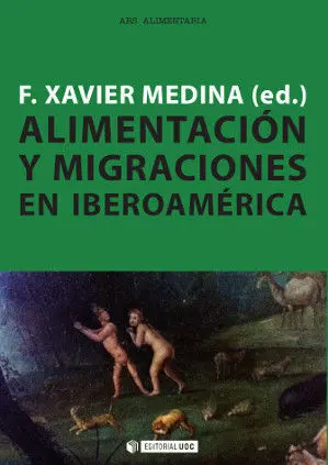 Alimentaciã?³N y Migraciones en Iberoamã?©Rica