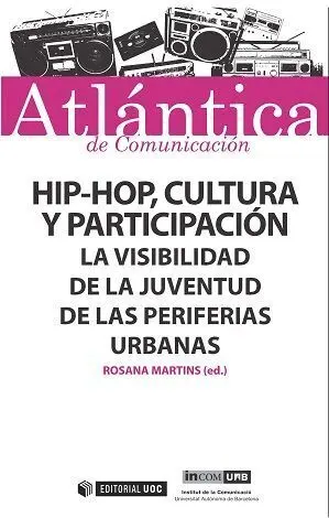 Hip-Hop, Cultura y Participaciã?³N