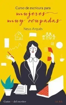 Curso de Escritura para Mujeres Muy Ocupadas