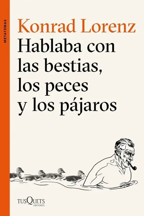 Hablaba con las Bestias, los Peces y los Pájaros