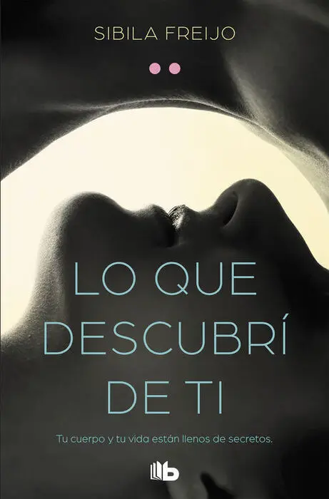 Lo que Descubrí de Ti