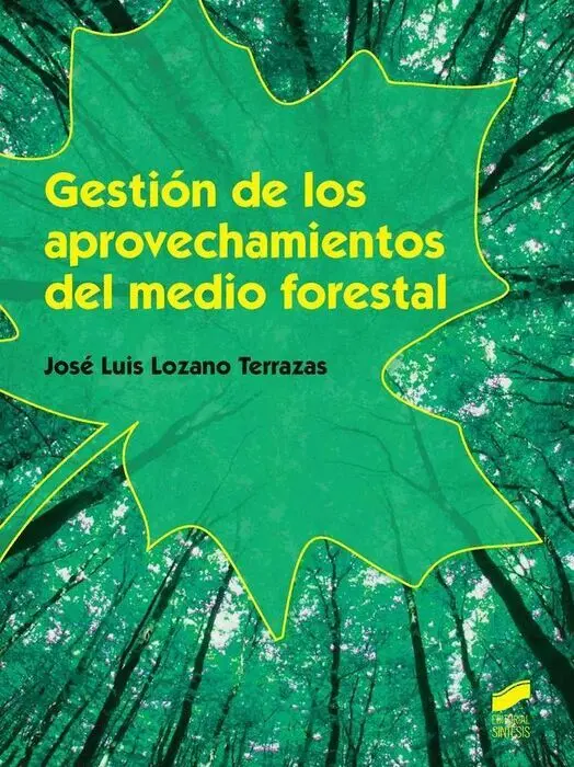 016 Cf Gestion de los Aprovechamientos del Medio Forestal