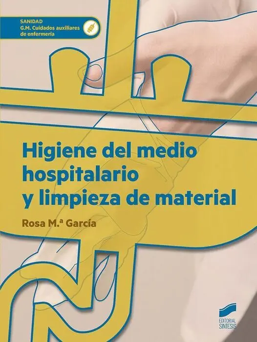 016 Cf/Gm Higiene del Medio Hospitalario y Limpieza de Material