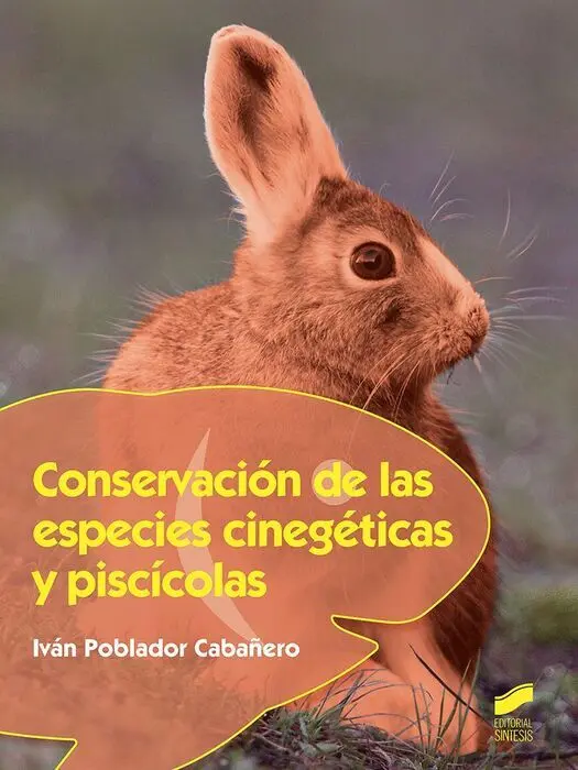 017 Cf/Gm Conservacion de las Especies Cinegeticas y Piscicolas
