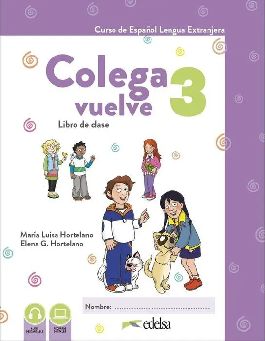 Colega Vuelve 3 (A2. 1). Pack Alumno (Libro + Ejercicios)