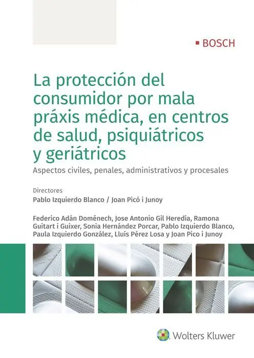 Proteccion del Consumidor por Mala Praxis Medica, en Centros de Salud, Psiquiatricos y Geriatricos