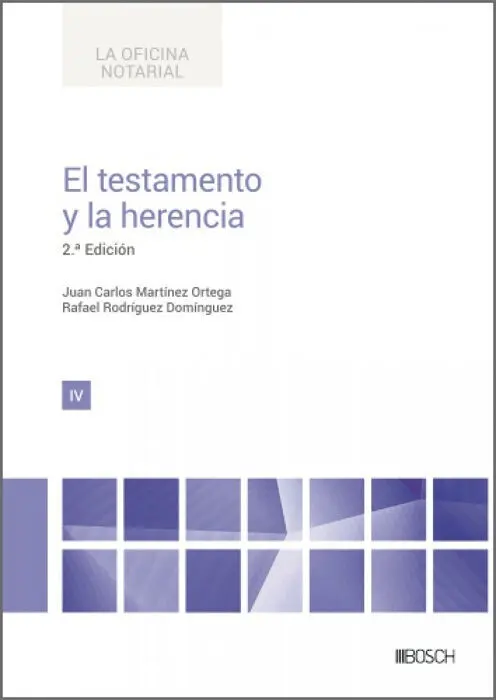 Testamento y la Herencia, el