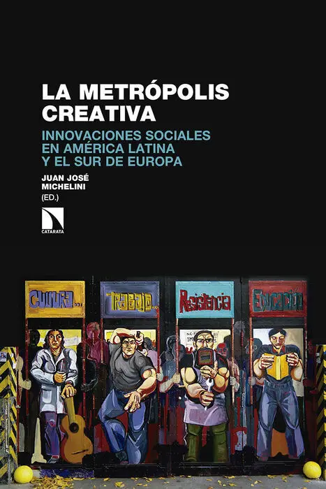 La Metrópolis Creativa