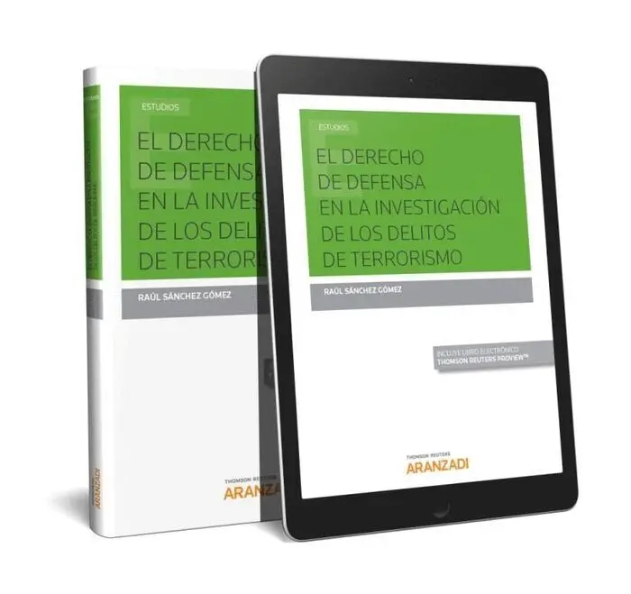 El Derecho de Defensa en la Investigación de Delitos de Terrorismo