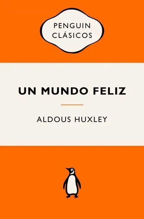 Un Mundo Feliz