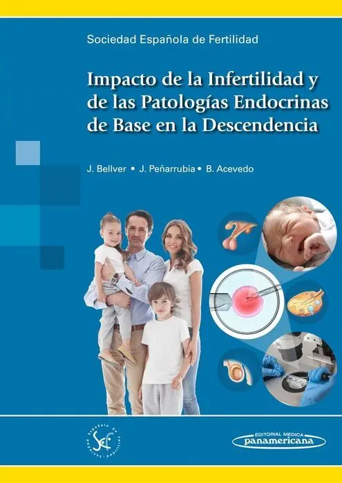 Impacto de la Infertilidad y de las Patologías Endocrinas de Base en la Descendencia