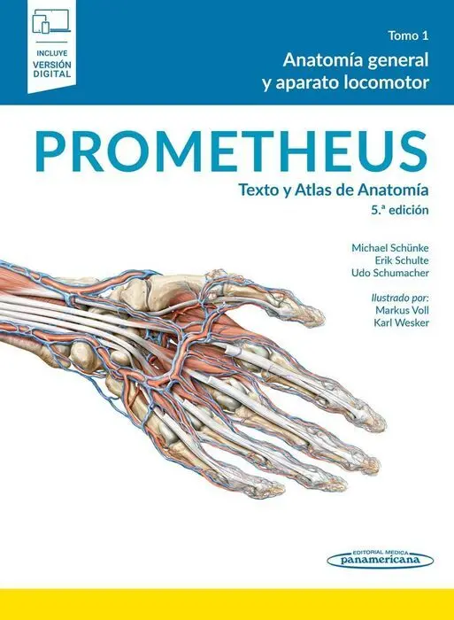 021 T1 Prometheus Texto y Atlas de Anatomia: Anatomia General y Aparato Locomotor