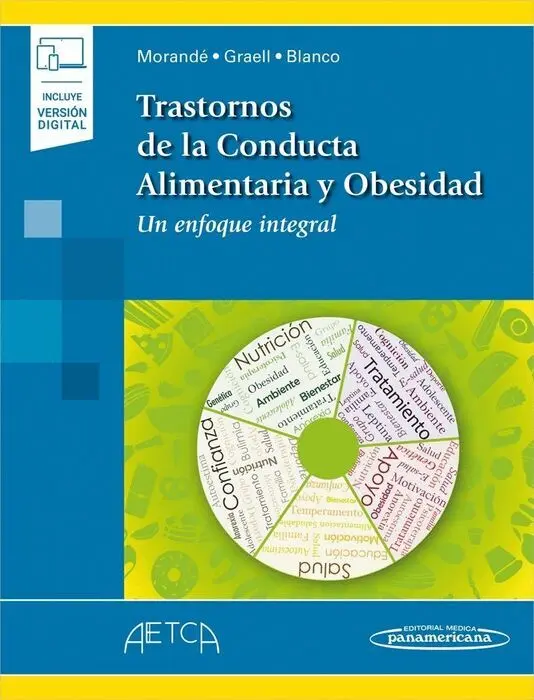 Trastornos de la Conducta Alimentaria y Obesidad (Incluye Versión Digital)