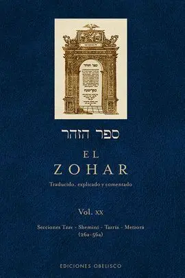 Vol. xx el Zóhar. Traducido, Explicado y Comentado
