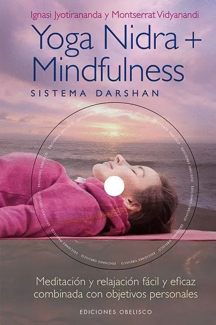 Yoga Nindra + Mindfulness (+Cd)