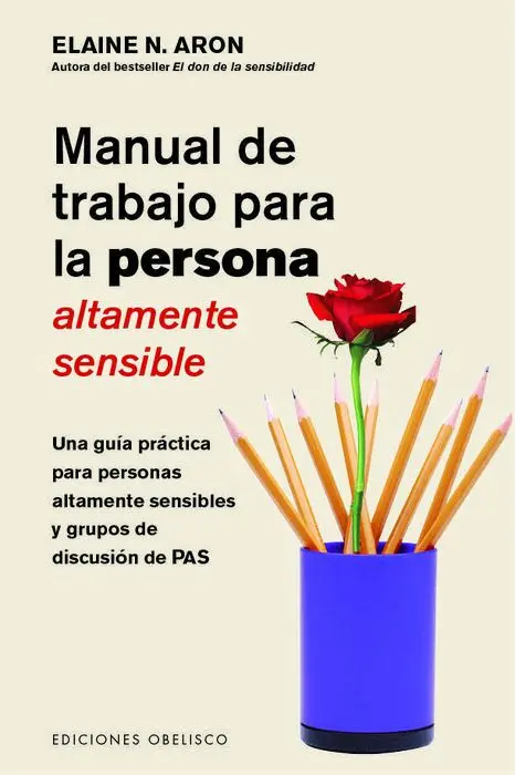 Manual de Trabajo para la Persona Altamente Sensible