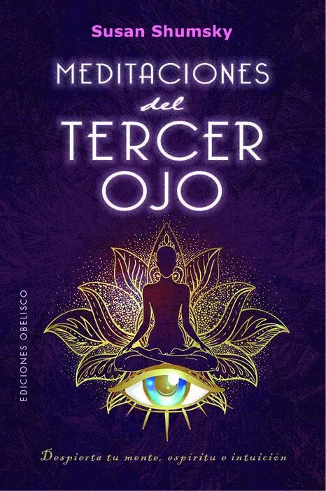 Meditaciones del Tercer Ojo