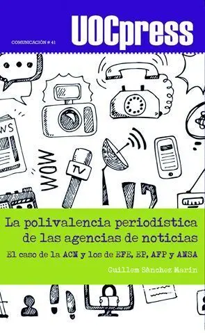 La Polivalencia Periodistica Agencias Noticias