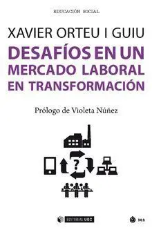 Desafã?Âos en un Mercado Laboral en Transformaciã?³N