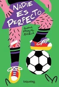 Nadie Es Perfecto