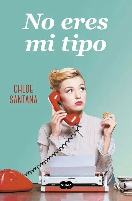 No Eres mi Tipo