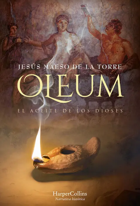 Oleum. El Aceite de los Dioses