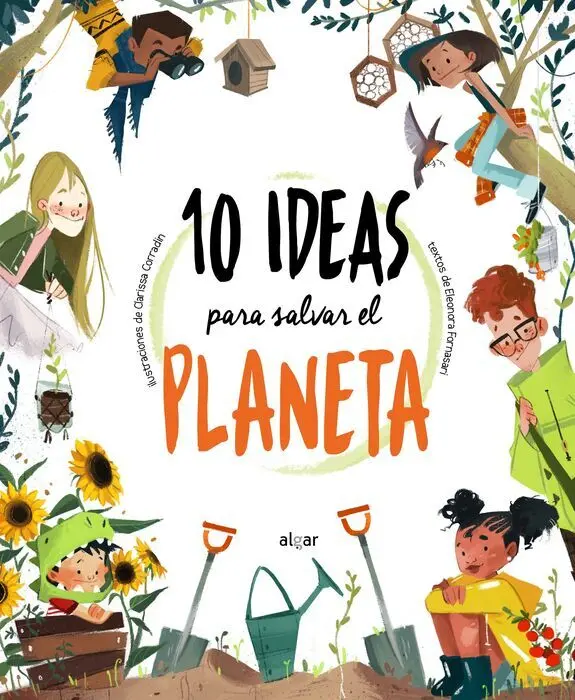 10 Ideas para Salvar el Planeta