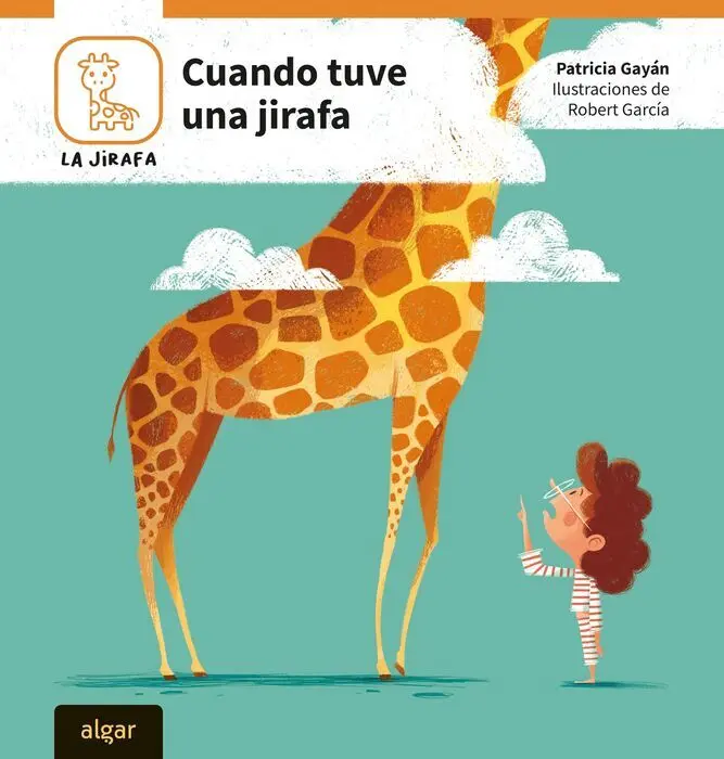 Cuando Tuve una Jirafa