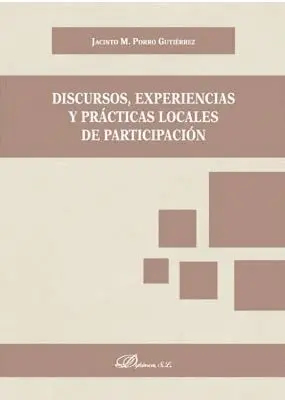 Discursos, Experiencias y Practicas Locales de Participacion